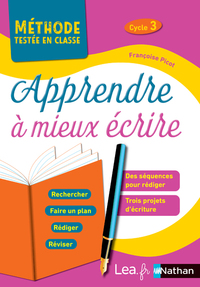 APPRENDRE A MIEUX ECRIRE CYCLE 3