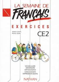 LA SEMAINE DE FRANCAIS CE2 EXERCICES