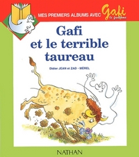 GAFI ET LE TERRIBLE TAUREAU N7 NIVEAU 2 CP 1ERE LECTURE ELEVE