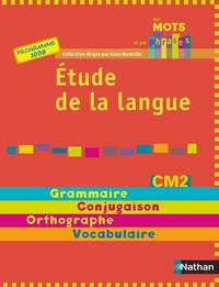 PAR MOTS ET PAR PHRASES - MANUEL CM2 - ETUDE DE LA LANGUE