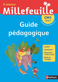 Le nouveau Millefeuilles CM1, Guide pédagogique