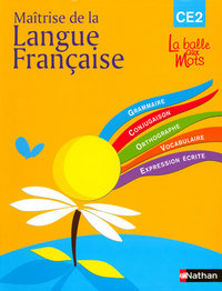 MAITRISE DE LA LANGUE FRANCAISE CE2 LA BALLE AUX MOTS CYCLE 3