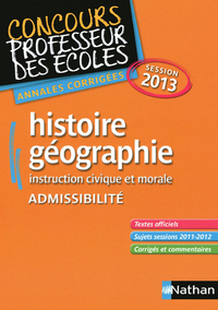 HISTOIRE/GEOGRAPHIE SESSION 2013 ADMISSIBILITE