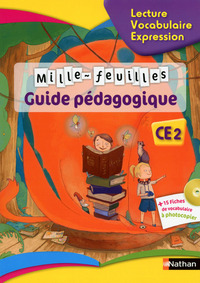 Mille Feuilles Textes - Guide pédagogique - CE2