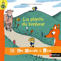 Un monde à lire, série rouge CP, Album 6, La plante du bonheur