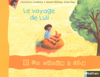 Un monde à lire, série bleue CP, Album 2, Le voyage de Luli