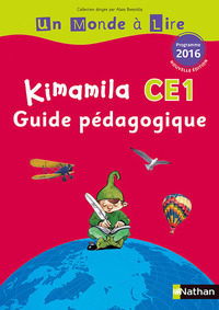 Kimamila, Un monde à lire, série rouge CE1, Guide pédagogique 
