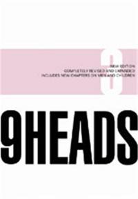 9 Heads A Guide to Drawing Fashion /anglais