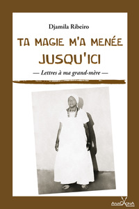 Ta magie m'a menée jusqu'ici