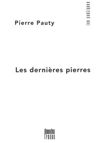 Les dernières pierres