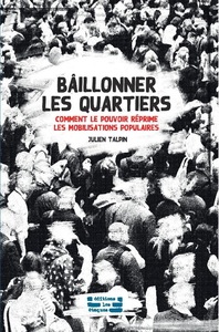 Bâillonner les quartiers