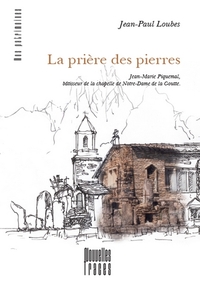 La prière des pierres