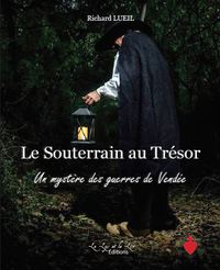 Le Souterrain au Trésor t 1+2