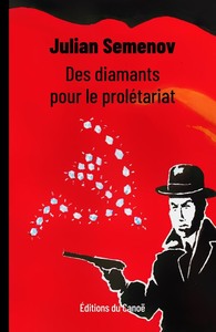 DES DIAMANTS POUR LE PROLETARIAT