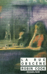 LA RUE OBSCENE