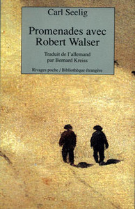 PROMENADES AVEC ROBERT WALSER