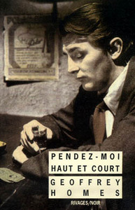 Pendez-moi haut et court