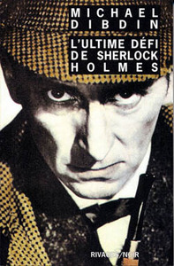 L'ULTIME DEFI DE SHERLOCK HOLMES (1ERE ED)