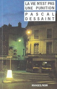 LA VIE N'EST PAS UNE PUNITION