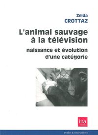 ANIMAL SAUVAGE A LA TELEVISION (L')