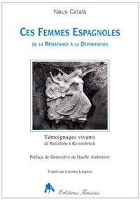 Ces femmes espagnoles de résistance..
