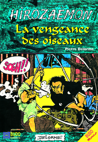 Hirozaemon, la vengeance des oiseaux