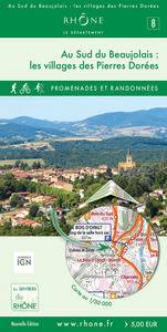 N 8 AU SUD DU BEAUJOLAIS LES VILLAGES DES PIERRES DOREES