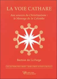 VOIE CATHARE - AUX SOURCES DU CHRISTIANISME