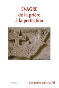 DE LA PRIERE A LA PERFECTION