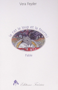 Le rat, le loup et la fourmi - fable