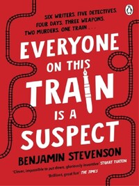 EVERYONE ON THIS TRAIN IS A SUSPECT