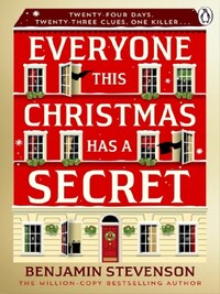 EVERYONE THIS CHRISTMAS HAS A SECRET