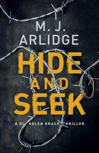 Hide and Seek (Detective Inspector Helen Grace Vol. 6)