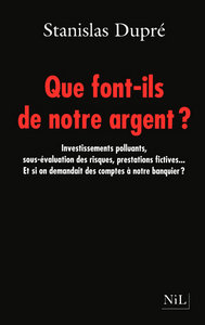 Que font-ils de notre argent