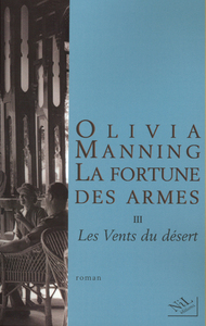 La Fortune des armes - Tome 3 Les Vents du désert