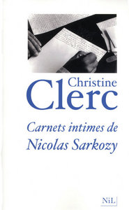 CARNETS INTIMES DE NICOLAS SARKOZY