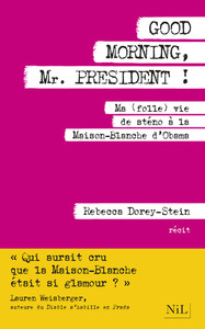 Good Morning, Mr President !