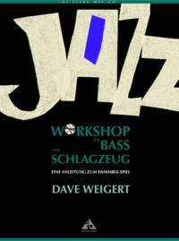 JAZZ WORKSHOP FUR BASS UND SCHLAGZEUG +CD