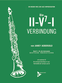 JAMEY AEBERSOLD - EIN NEUER WEG ZUR JAZZ IMPROVISATION - VOL. 3 - DIE II-V7-I VERBINDUNG - VOL. 3. M