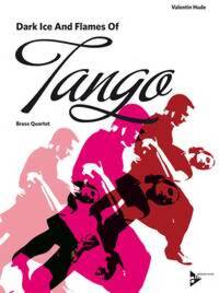 DARK ICE AND FLAMES OF TANGO -PARTITION+PARTIES SEPAREES