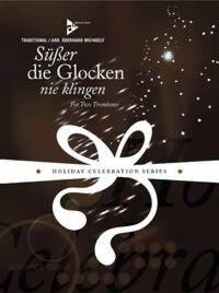 SWEETER THE BELLS NEVER SOUNDED