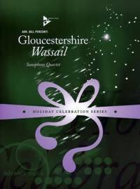 GLOUCESTERSHIRE WASSAIL -PARTITION+PARTIES SEPAREES