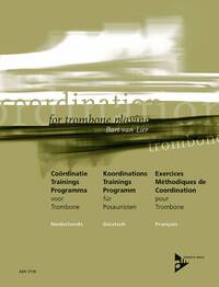 COORDINATIE TRAININGS PROGRAMMA VOOR TROMBONE TROMBONE