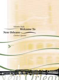 WELCOME TO NEW ORLEANS CLARINETTES-PARTITION+PARTIES SEPAREES