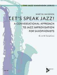 LET'S SPEAK JAZZ SAXOPHONE