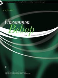 UNCOMMON BEBOP FROM COMMON BEBOP