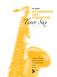 INTERMEDIATE JAZZ CONCEPTION FOR TENOR SAX SAXOPHONE +CD