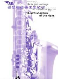 SOFT SHADOWS OF THE NIGHT -PARTITION+PARTIES SEPAREES