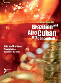 BRAZILIAN & AFRO CUBAN JAZZ CONCEPTION SAXOPHONE +CD