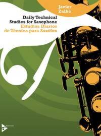 DAILY TECHNICAL STUDIES FOR SAXOPHONE SAXOPHONE